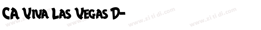 CA Viva Las Vegas D字体转换